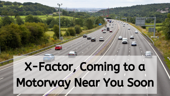 X-Factor, Coming to a Motorway Near You Soon